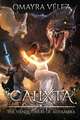 Calixta, The Vanquishers of Alhambra, A Grimdark Fantasy