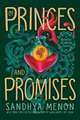 Of Princes and Promises