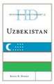 Hanks, R: Historical Dictionary of Uzbekistan