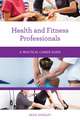 Health and Fitness Professionals