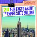 20 Fun Facts about the Empire State Building