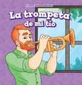 La Trompeta de Mi Tio (My Uncle's Trumpet)