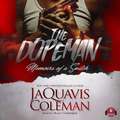 The Dopeman: Memoirs of a Snitch