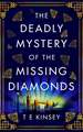 Deadly Mystery of the Missing Diamonds