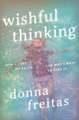Wishful Thinking: How I Lost My Faith and Why I Want to Find It