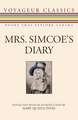 Mrs. Simcoe's Diary: Des Exemples Canadiens de Mutinerie Et de Desobeissance, de 1920 A Nos Jours