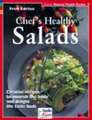 Chef's Healthy Salads