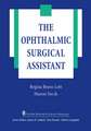 The Ophthalmic Surgical Assistant