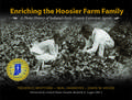 Enriching the Hoosier Farm Family: A Photo History of Indiana S Early County Extension Agents