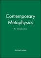 Contemporary Metaphysics