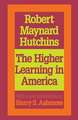 The Higher Learning in America: A Memorandum on the Conduct of Universities by Business Men