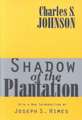 Shadow of the Plantation