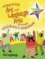 Integrating Art and Language Arts Through Children's Literature