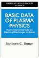 Basic Data of Plasma Physics: The Fundamental Data on Electrical Discharges in Gases