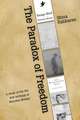 The Paradox of Freedom: A Study of Nicholas Mosley's Intellectual Development in His Novels and Other Writings