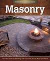 Masonry: The DIY Guide to Working with Concrete, Brick, Block, and Stone