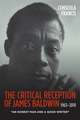 The Critical Reception of James Baldwin, 1963–20 – An Honest Man and a Good Writer