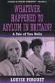 Whatever Happened to Asylum in Britain?