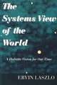 Systems View of the World