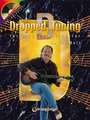 Dropped D Tuning for Fingerstyle Guitar: 22 Patriotic Guitar Solos for Fingerpickers and Flatpickers [With CD]