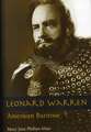 Leonard Warren: American Baritone