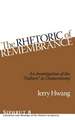 The Rhetoric of Remembrance – An Investigation of the Fathers in Deuteronomy