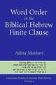 Word Order in the Biblical Hebrew Finite Clause