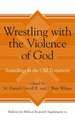 Wrestling with the Violence of God – Soundings in the Old Testament