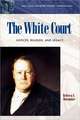 The White Court: Justices, Rulings, and Legacy