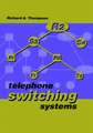 Telephone Switching Systems