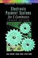 Electronic Payment Systems for E-Commerce 2nd Edition