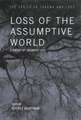 Loss of the Assumptive World: A Theory of Traumatic Loss