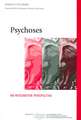 Psychoses: An Integrative Perspective