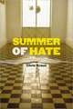 Summer of Hate