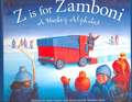 Z Is for Zamboni: A Hockey Alphabet