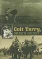 Colt Terry, Green Beret