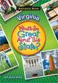 Virginia: What's So Great about This State?