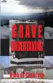 Grave Undertaking: A Buryin' Barry Mystery