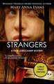 Strangers: A Faye Longchamp Mystery