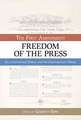 The First Amendment, Freedom of the Press: Its Constitutional History and the Contemporary Debate