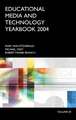 Educational Media and Technology Yearbook 2004: Volume 29