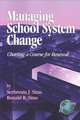 Managing School System Change
