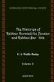 The History of Rabban Hormizd the Persian and Rabban Bar-'Idta (Volume 2)