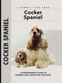 Cocker Spaniel: A Comprehensive Guide to Owning and Caring for Your Dog