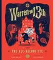 Warren the 13th and the All-Seeing Eye: True Tales of Childhood from Sports Legends