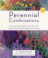 Perennial Combinations: Stunning Combinations That Make Your Garden Look Fantastic Right from the Start