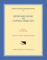 CEKM 37 Keyboard Music at Castell' Arquato (middle 16th c.), edited by H. Colin Slim. Vol. I Dances and Dance Songs