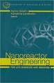 Nanoreactor Engineering for Life Sciences and Medicine