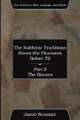 The Rabbinic Traditions about the Pharisees Before 70, Part II