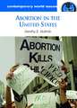 Abortion in the United States: A Reference Handbook